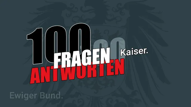 Fragen zum Kaiser.