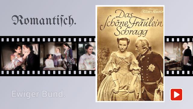 Das schöne Fraulein Schragg.