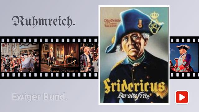 Fridericus – Der alte Fritz.