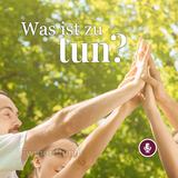 Was ist zu tun?